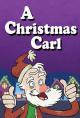 A Christmas Carl (S)