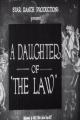 A Daughter of the Law (C)
