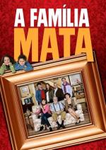 A Família Mata (TV Series)