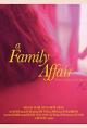 A Family Affair (S)