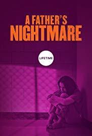 A Father's Nightmare (TV)