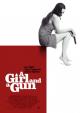 A Girl and a Gun (C)