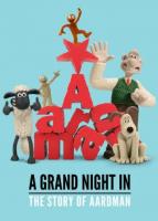 A Grand Night In: The Story of Aardman (TV) - Poster / Imagen Principal