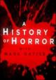 A History of Horror with Mark Gatiss (Miniserie de TV)