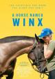 A Horse Named Winx 
