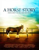 A Horse Story  - Poster / Imagen Principal