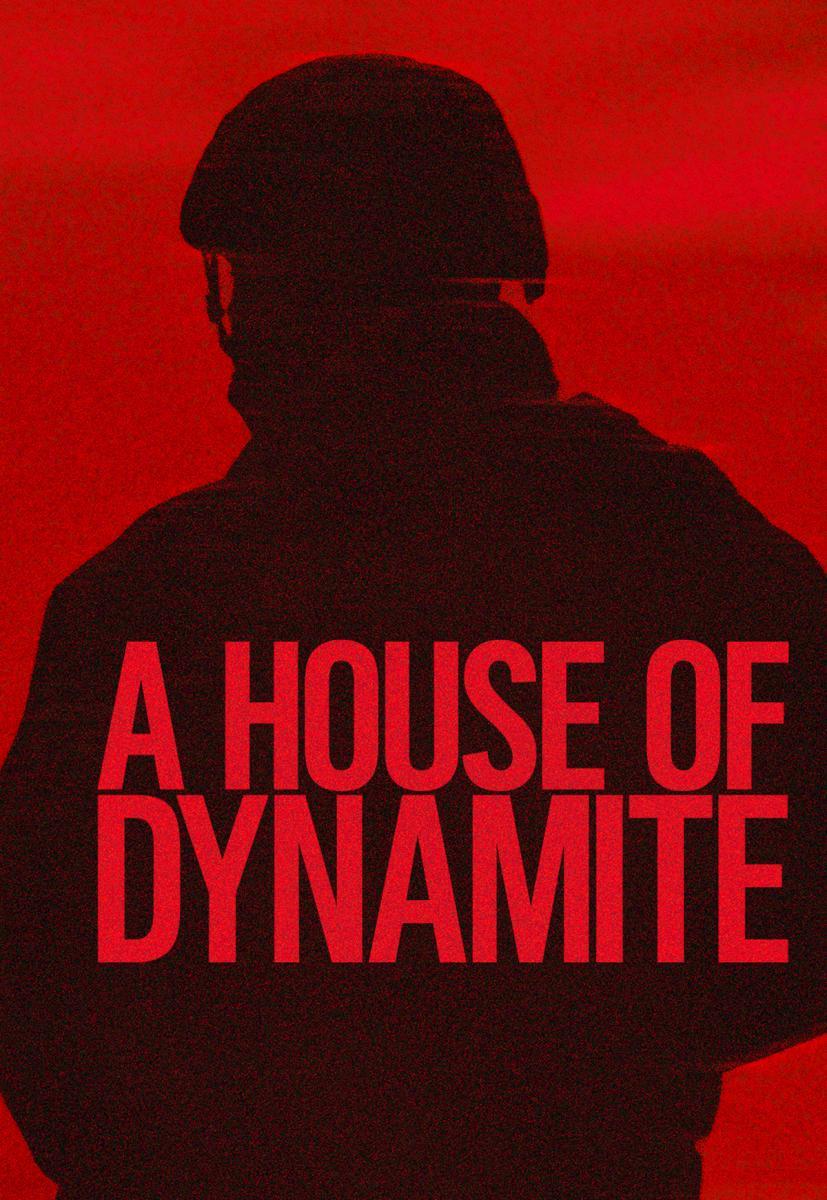 A House of Dynamite 