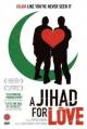 A Jihad for Love 