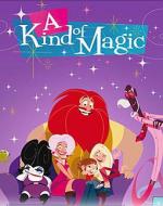 A Kind of Magic (TV Series)