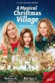 A Magical Christmas Village (TV)