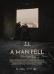 A Man Fell 