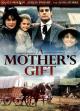 A Mother's Gift (TV)