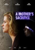 El sacrificio de una madre (TV) - Poster / Imagen Principal
