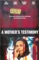 A Mother's Testimony (TV)