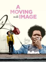 A Moving Image  - Poster / Imagen Principal