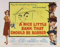 A Nice Little Bank That Should Be Robbed  - Posters