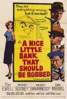 A Nice Little Bank That Should Be Robbed  - Poster / Main Image