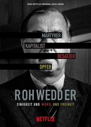 Detlev Rohwedder: Un crimen perfecto (Miniserie de TV)