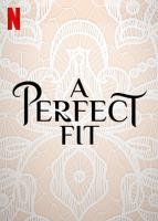 A Perfect Fit  - Posters