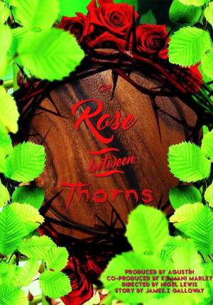 A Rose Between Thorns 