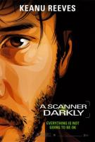 A Scanner Darkly (Una mirada a la oscuridad)  - Promo