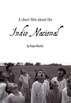 A Short Film About the Indio Nacional 