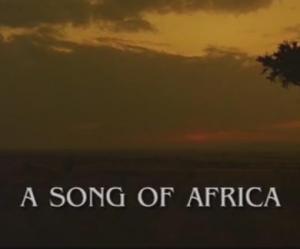 A Song of Africa 
