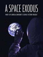 A Space Exodus (C)
