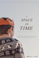 A Space in Time  - Poster / Imagen Principal