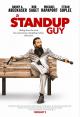 A Stand Up Guy 