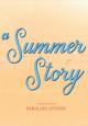 A Summer Story (C)