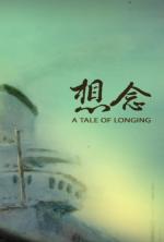 A Tale of Longing (S)