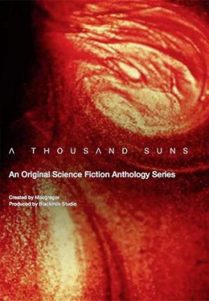 A Thousand Suns (TV Miniseries)