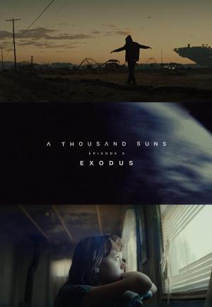 A Thousand Suns: Exodus (C)