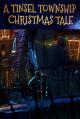 A Tinsel Township Christmas Tale (C)