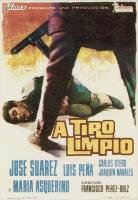 A tiro limpio  - Poster / Main Image