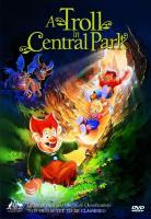 A Troll in Central Park  - Dvd