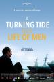 A Turning Tide in the Life of Man 