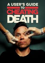 A User's Guide to Cheating Death (TV Series)
