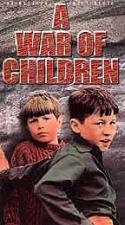 A War of Children (TV) (TV)