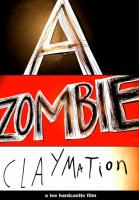 A Zombie Claymation (C) - Poster / Imagen Principal