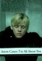 Aaron Carter: I'm All About You (Vídeo musical)