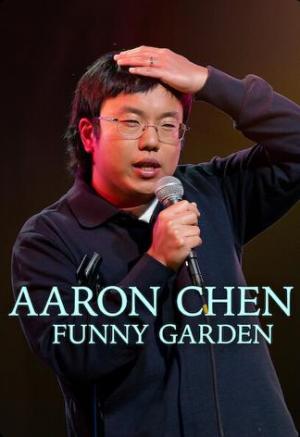 Aaron Chen: Funny Garden