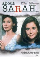 About Sarah (TV) - Poster / Main Image