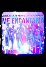 Abraham Mateo, Belinda: Me encantaría (Music Video)