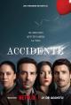 The Accident (TV Series)