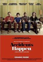 Accidents Happen  - Poster / Imagen Principal