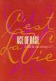 Ace of Base: C'est la Vie (Always 21) (Music Video)
