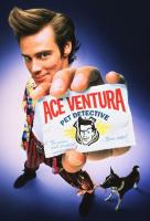 Ace Ventura, Pet Detective  - Posters
