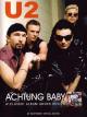 Achtung Baby: A Classic Album Under Review 
